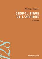 Géopolitique de l'Afrique - 3ed