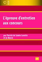 L'épreuve d'entretien aux concours