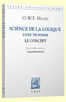 3, Science de la logique, Livre troisième. Le concept