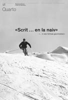 REVUE QUARTO NUMERO 44. 'SCRIT...EN LA NAIV'