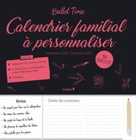 Calendrier familial à personnaliser - sept. 2018- déc. 2019 - Bullet Time, Bullet Time