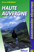 Randonnées pédestres en Haute-Auvergne