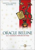 Oracle Belline, Les 10 meilleures méthodes de tirage