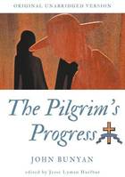 The pilgrim's progress, Original unabridged version