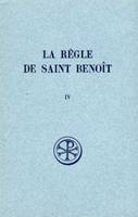 Règle de saint Benoît, IV (La), Volume 4, Commentaire historique et critique : parties I-III