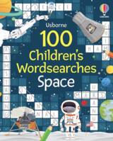 100 Children's Wordsearches: Space