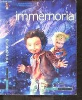 Les gardiens de Mallemonde, 2, Immemoria, Volume 2, Immemoria, Volume 2, Immemoria