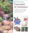 Cascades et fontaines