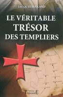 Le véritable trésor des templiers