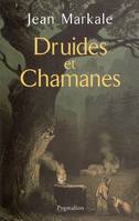 Druides et chamanes