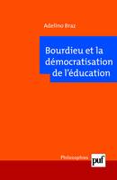 Bourdieu et la démocratisation de l'éducation