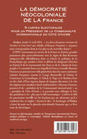 La démocratie néocoloniale de la France, 5 cartes électorales pour un Président de la Communauté internationale en Côte d'Ivoire