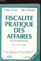 Fiscalité pratique des affaires, avec 15 études de cas