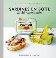 Sardines en boîte - Les 30 recettes culte, le petit livre