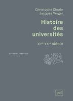 Histoire des universités, XIIIe-XXIe siècle