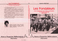 Les Fondateurs, Index biographique des cadres syndicalistes de la Tunisie coloniale (1920-1956)