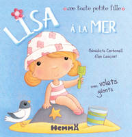 Une toute petite fille / Lisa à la mer