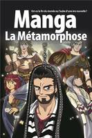 La Bible manga, volume 5 - La métamorphose, la métamorphose