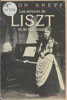 Les Amours de Liszt et de la cosaque [Mass Market Paperback]