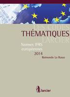 Code thématique - Normes IFRS européennes 2014, À jour au 1er janvier 2014