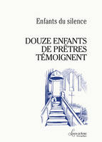 Douze enfants de prêtres témoignent