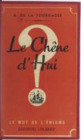 Le chêne d'Hui