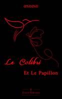 Le Colibri et le Papillon