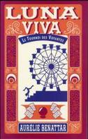 Luna Viva, LE TOURNOI DES VOYANTES