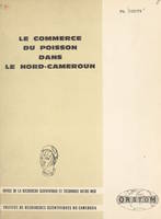 Le commerce du poisson dans le Nord-Cameroun