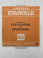 Les épîtres aux Colossiens et aux Ephésiens