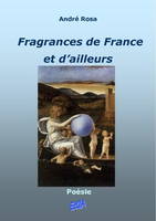 Fragrances de France et d'ailleurs