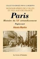 Paris ., [1], Histoire du XIe arrondissement, Paris - Popincourt, Histoire du XIe arrondissement