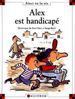 N°44 Alex est handicapé