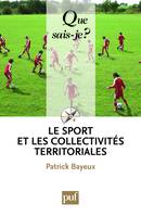 Le sport et les collectivités territoriales, « Que sais-je ? » n° 3198