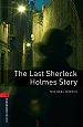 OBWL 3E Level 3: The Last Sherlock Holmes Story, Livre