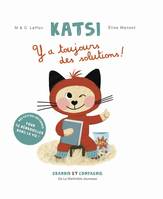 Katsi, Y'A TOUJOURS DES SOLUTIONS!