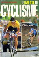 1982, Le Livre d'or du cyclisme...