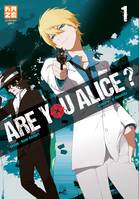 Are you Alice ?, 1, Are You Alice T01