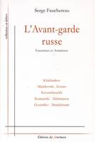 Avant-garde Russe (L'), Futuristes et Acméistes