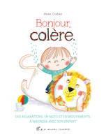 Bonjour colère