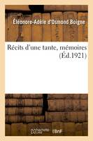 Récits d'une tante, mémoires. Tome 3