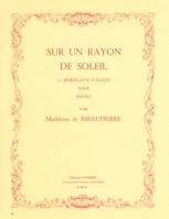 Sur un rayon de soleil (10 morceaux faciles)