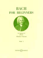 Bach for Beginners Book 2, Compiled from Anna Magdalena's notebook. piano.