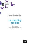 Le coaching scolaire, Un marché de la réalisation de soi