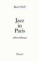 Jazz in Paris, chroniques de jazz pour la station de radio WNEW, New York