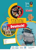 Station Deutsch! Allemand 1re année - Livre-cahier élève - Ed. 2023