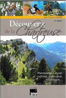 Découverte de la Chartreuse, Patrimoine naturel, culturel, historique, touristique
