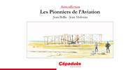 Les Pionniers de l'Aviation