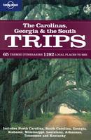 The Carolinas, Georgia & The South Trips 1ed -anglais-