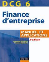 6, DCG 6 - Finance d'entreprise - 2e éd., manuel et applications